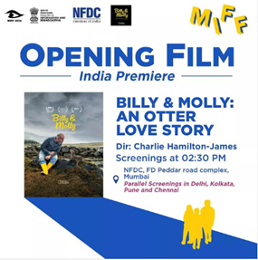 National Geographic’s Billy and Molly: An Otter Love Story to be the opening film at 18th Mumbai International Film Festival National Geographic’s Billy and Molly: An Otter Love Story to be the opening film at 18th Mumbai International Film Festival