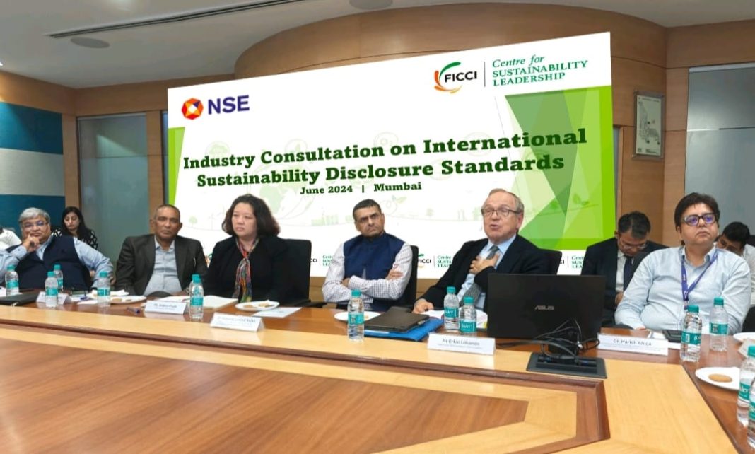 FICCI and NSE India Lead Industry Consultation on International Sustainability Disclosure Standards FICCI and NSE India Lead Industry Consultation on International Sustainability Disclosure Standards