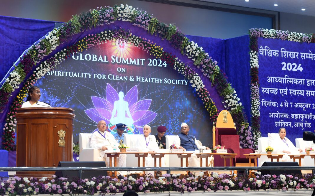PRESIDENT OF INDIA GRACES GLOBAL SUMMIT ON ‘SPIRITUALITY FOR CLEAN AND HEALTHY SOCIETY’ PRESIDENT OF INDIA GRACES GLOBAL SUMMIT ON ‘SPIRITUALITY FOR CLEAN AND HEALTHY SOCIETY’