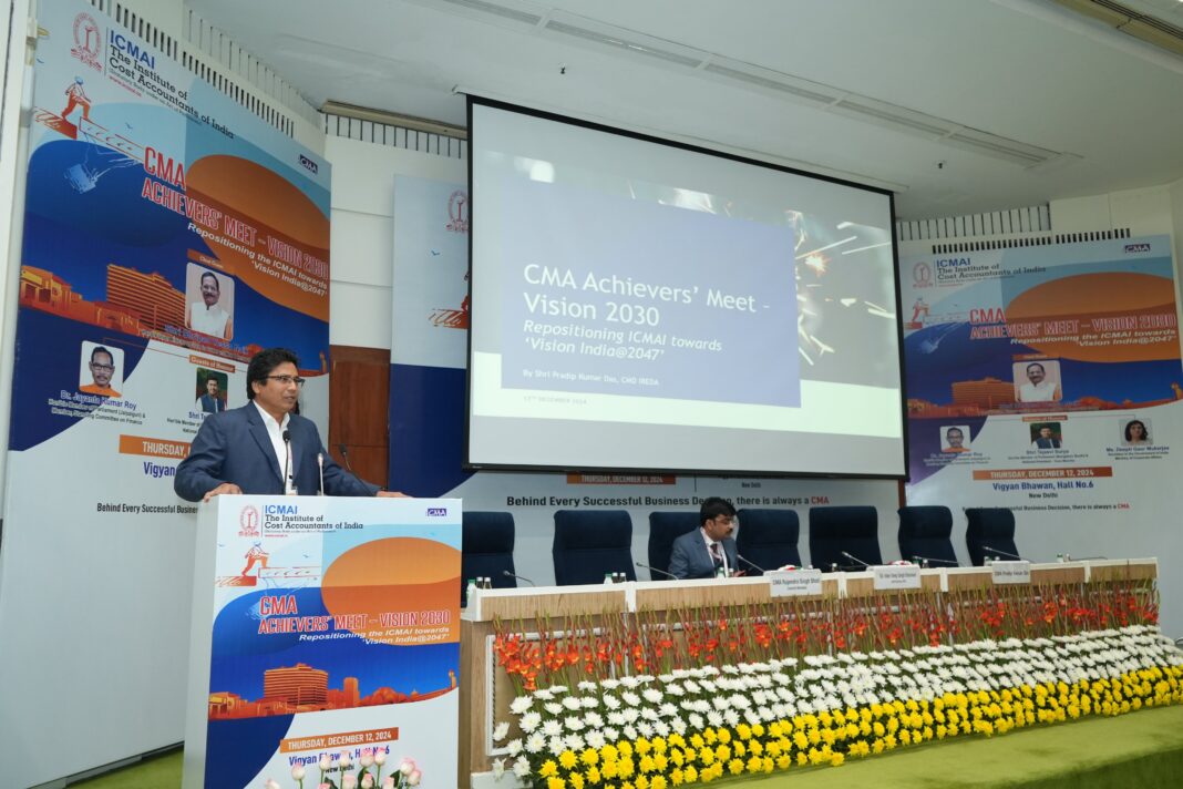 CMA Achievers Meet: CMD, IREDA Encourages ICMAI to DriveFinancial and Corporate Governance Leadership Excellence CMA Achievers Meet: CMD, IREDA Encourages ICMAI to DriveFinancial and Corporate Governance Leadership Excellence
