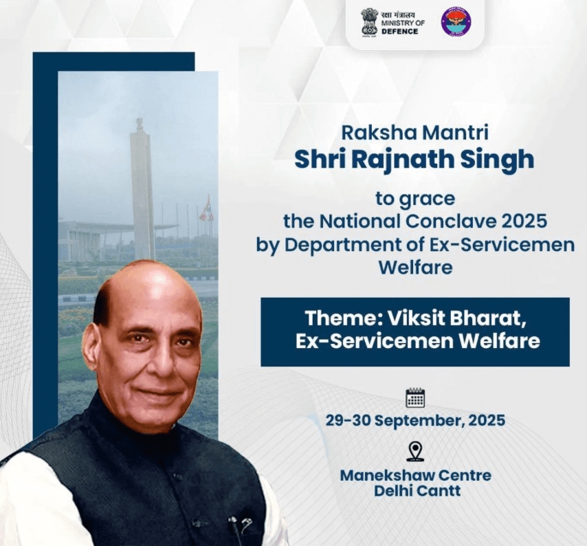 Raksha Mantri to Inaugurate National Conclave 2025 on ‘Viksit Bharat and Ex-Servicemen Welfare’ Raksha Mantri to Inaugurate National Conclave 2025 on ‘Viksit Bharat and Ex-Servicemen Welfare’
