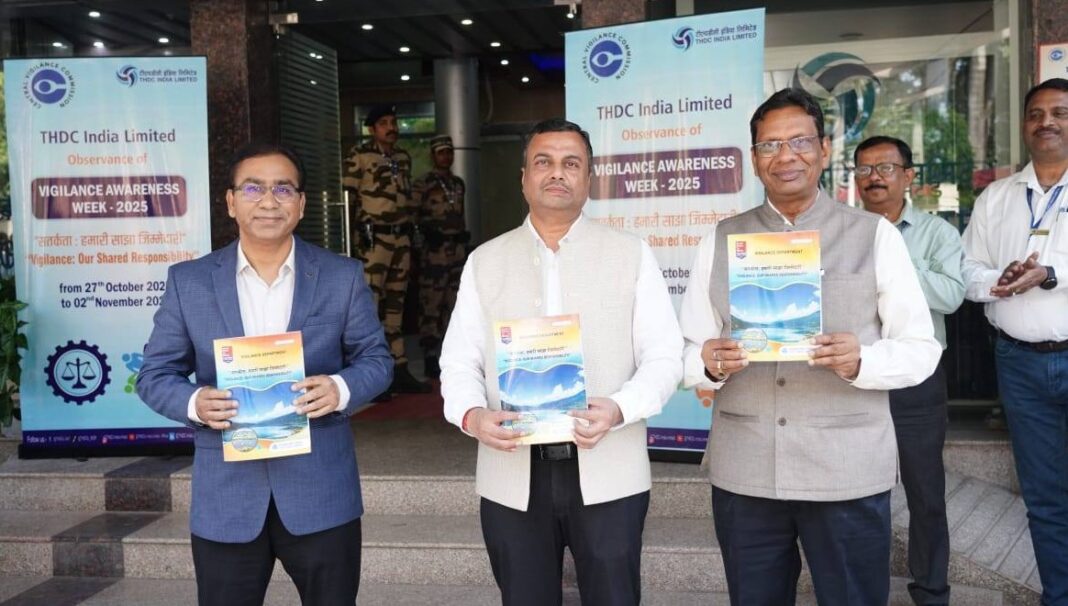 THDC India Limited Observes Vigilance Awareness Week 2025, Reaffirms Commitment to Transparency and Ethical Governance THDC India Limited Observes Vigilance Awareness Week 2025, Reaffirms Commitment to Transparency and Ethical Governance